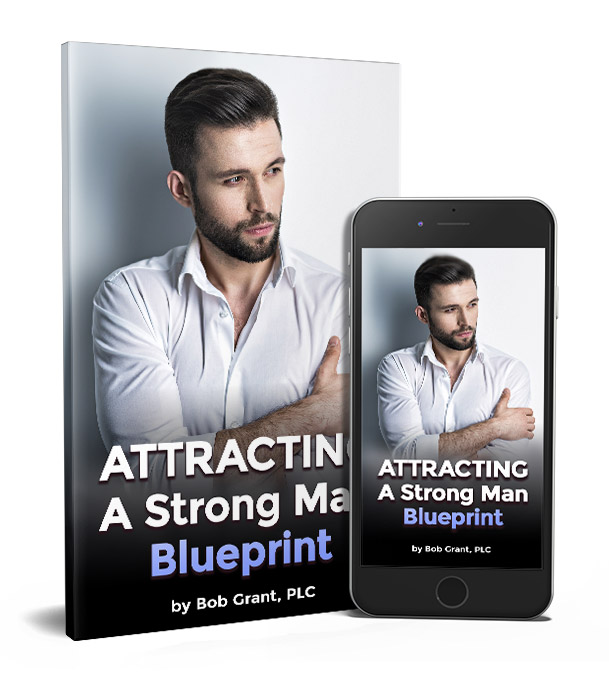Attracting A Strong Man Blueprint 